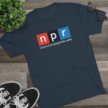 Load image into Gallery viewer, NPR National Propaganda T-shrit Men's Tri-Blend Crew Tee