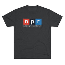 Load image into Gallery viewer, NPR National Propaganda T-shrit Men's Tri-Blend Crew Tee