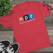Load image into Gallery viewer, NPR National Propaganda T-shrit Men's Tri-Blend Crew Tee