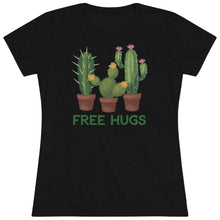 Load image into Gallery viewer, Free Hugs Cactus Shirt Women's Tri-blend Tee
