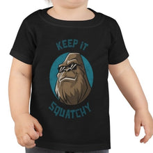 Load image into Gallery viewer, Keep it Squatchy Toddler T-shirt