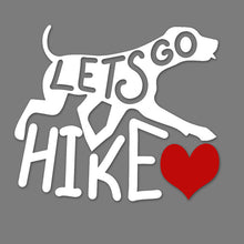 Load image into Gallery viewer, Let's go hike dog vinyl sticker decal for your Hydro Flask, Jeep, SUV or car.
